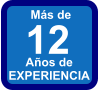 Más de 12 Años de EXPERIENCIA